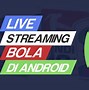 Rtp Bima Play Live Streaming Bola Hari Ini